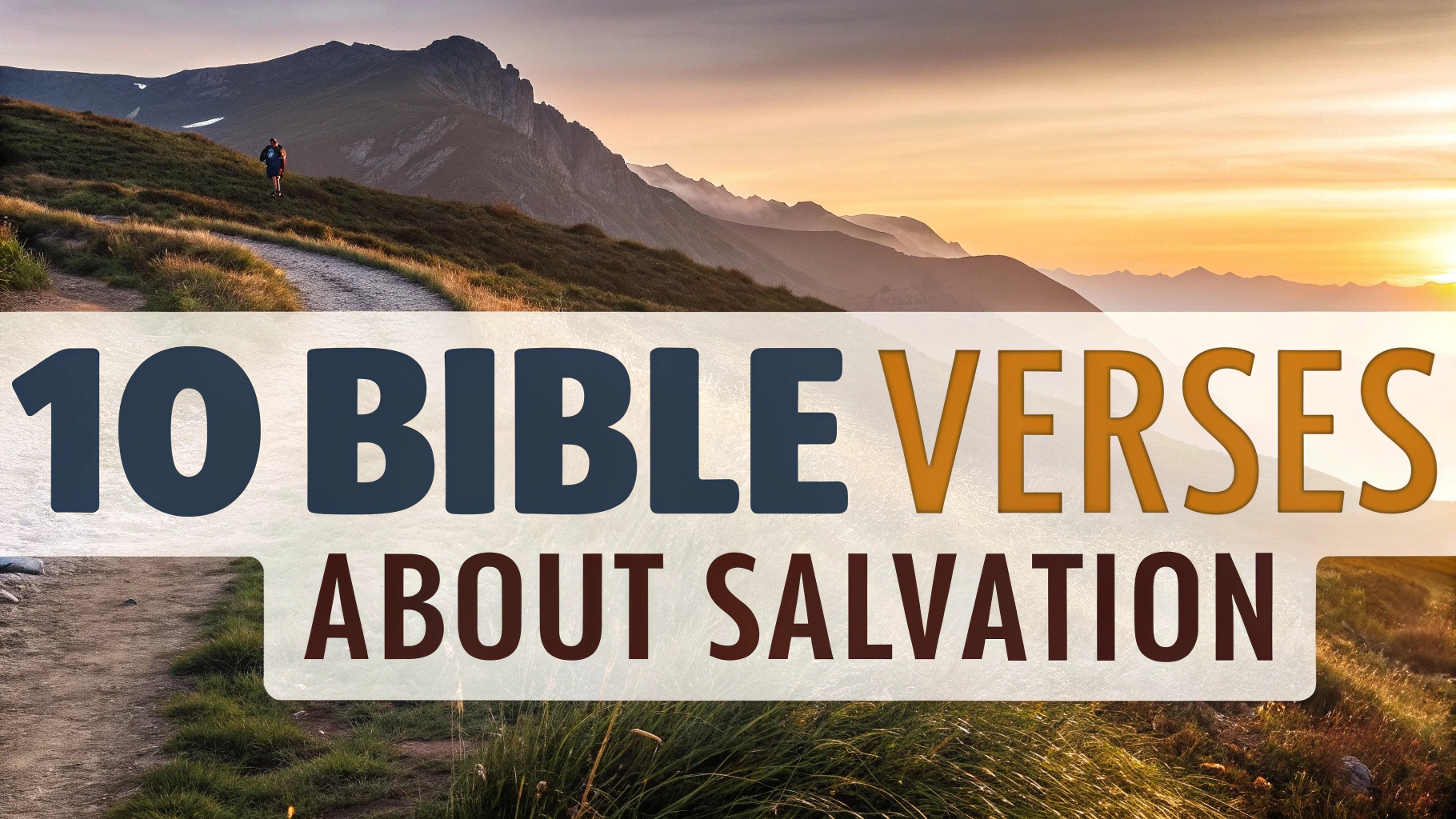 10 Bible Verses About Salvation