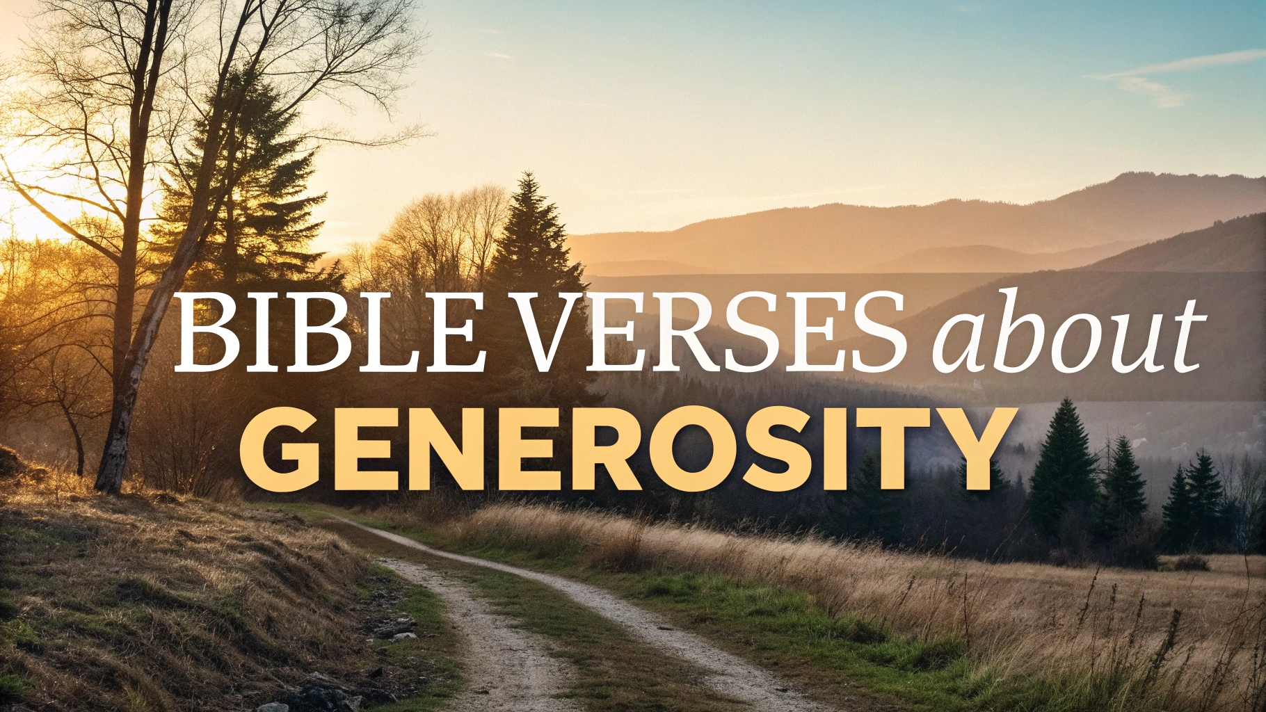 Bible Verses About Generosity