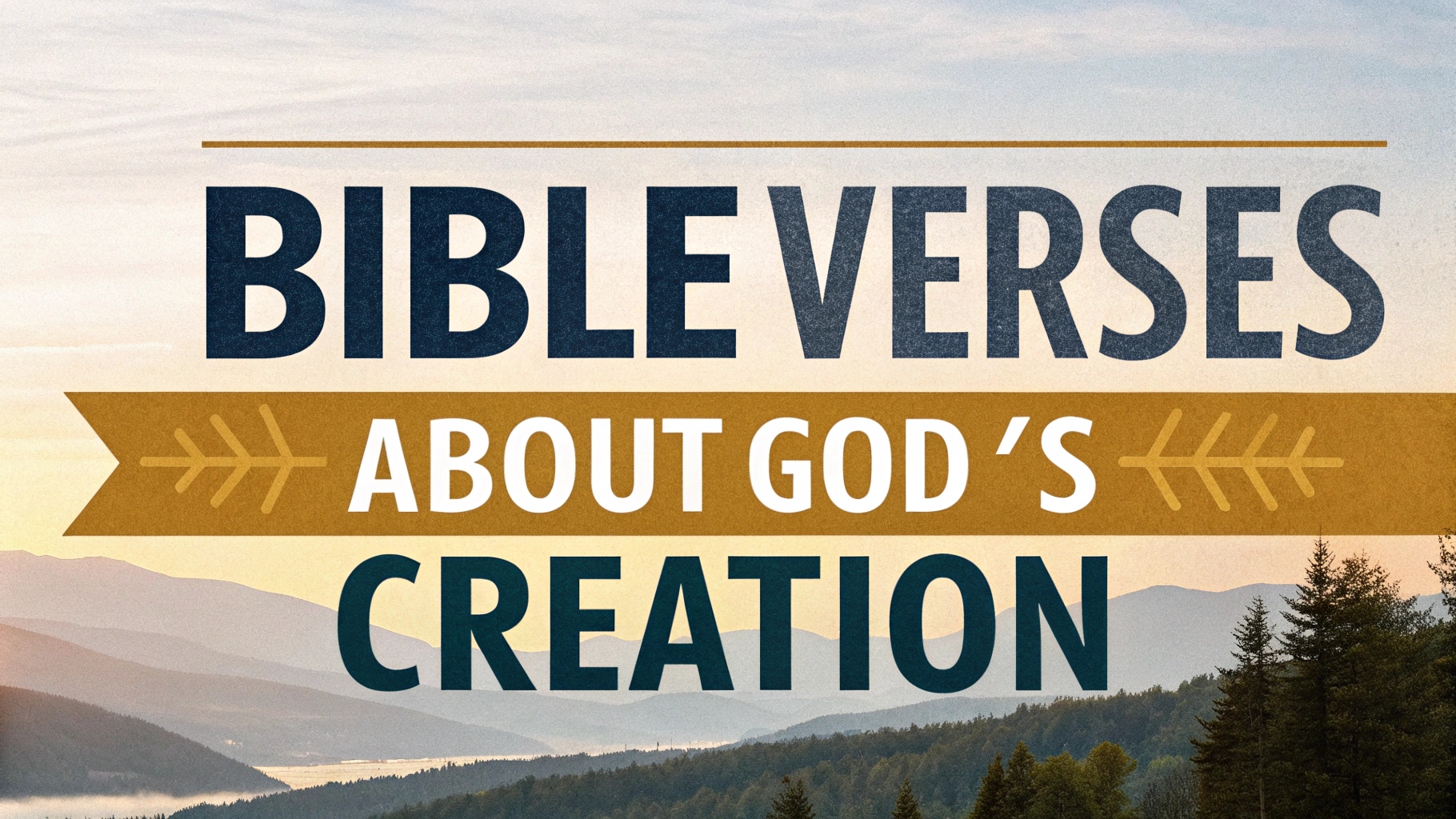 Bible Verses About God’s Creation