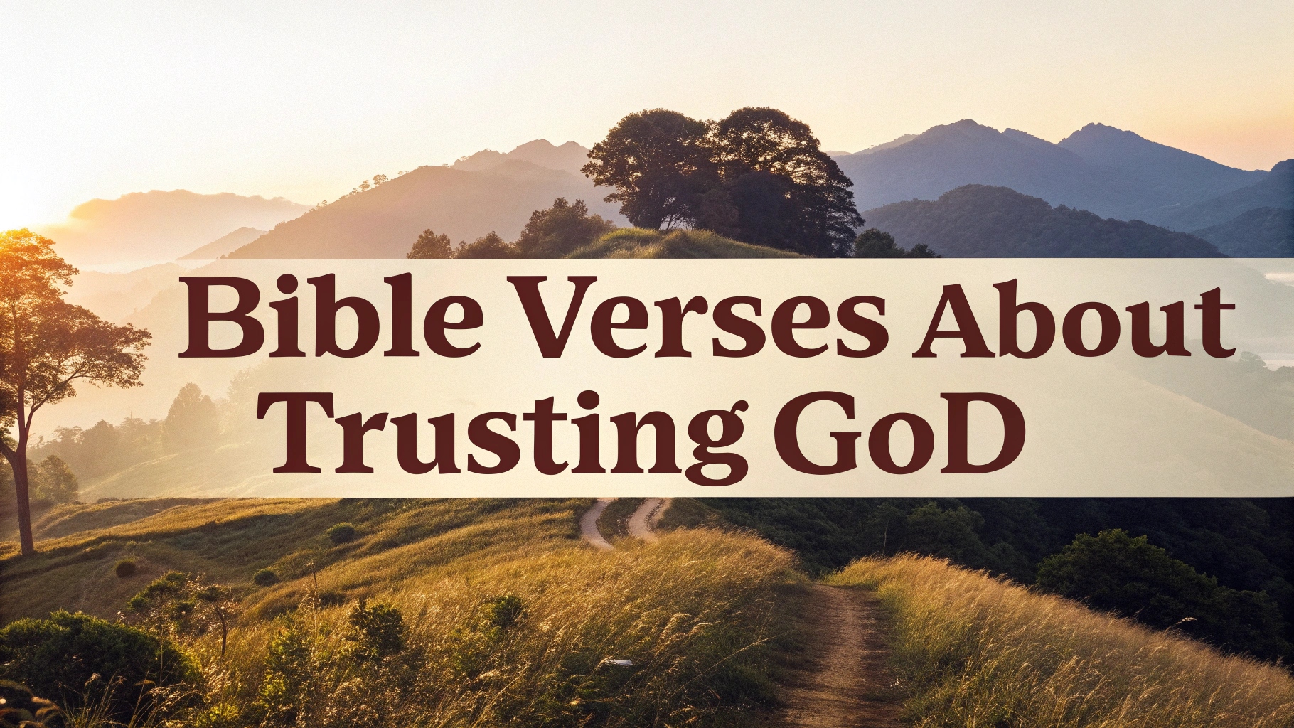 Bible Verses About Trusting God