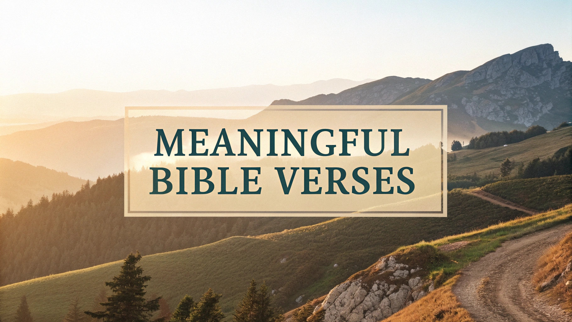 Meaningful Bible Verses