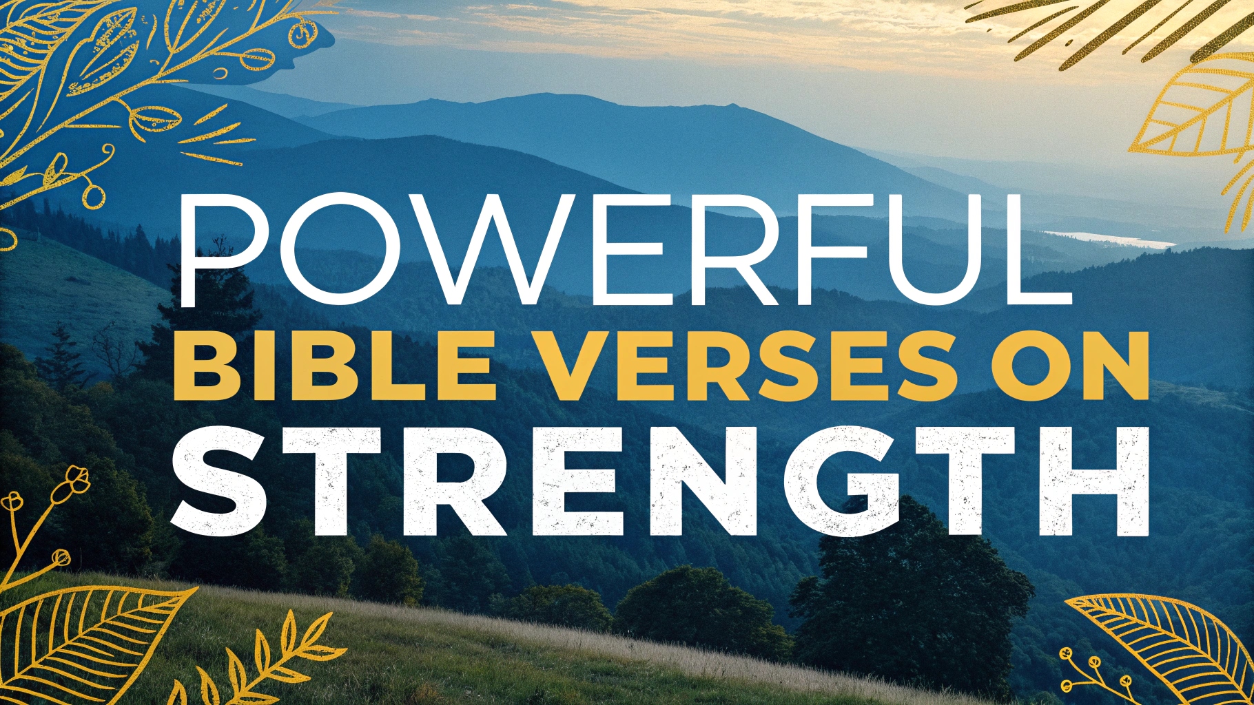 Powerful Bible Verses on Strength