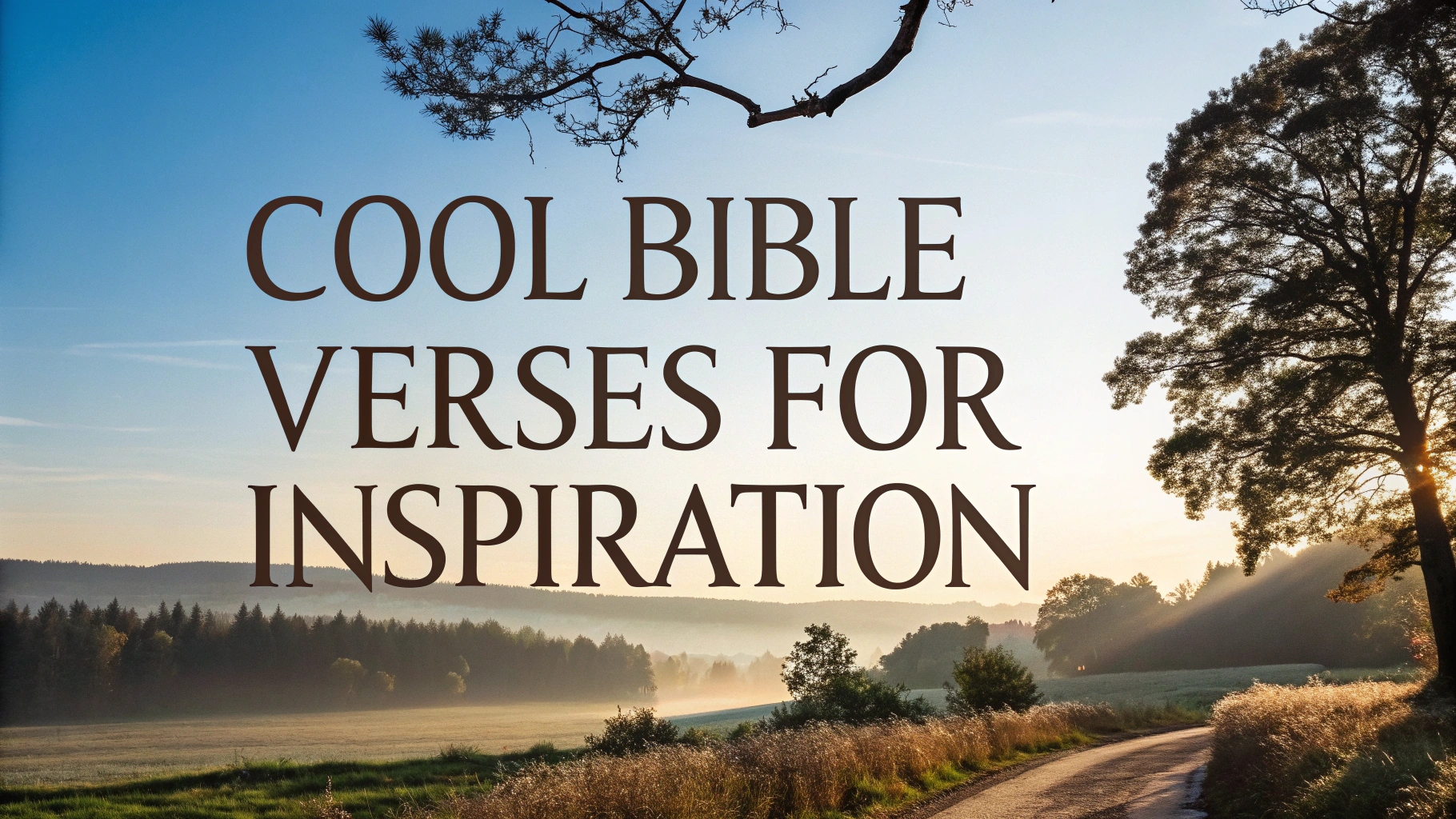 Cool Bible Verses For Inspiration