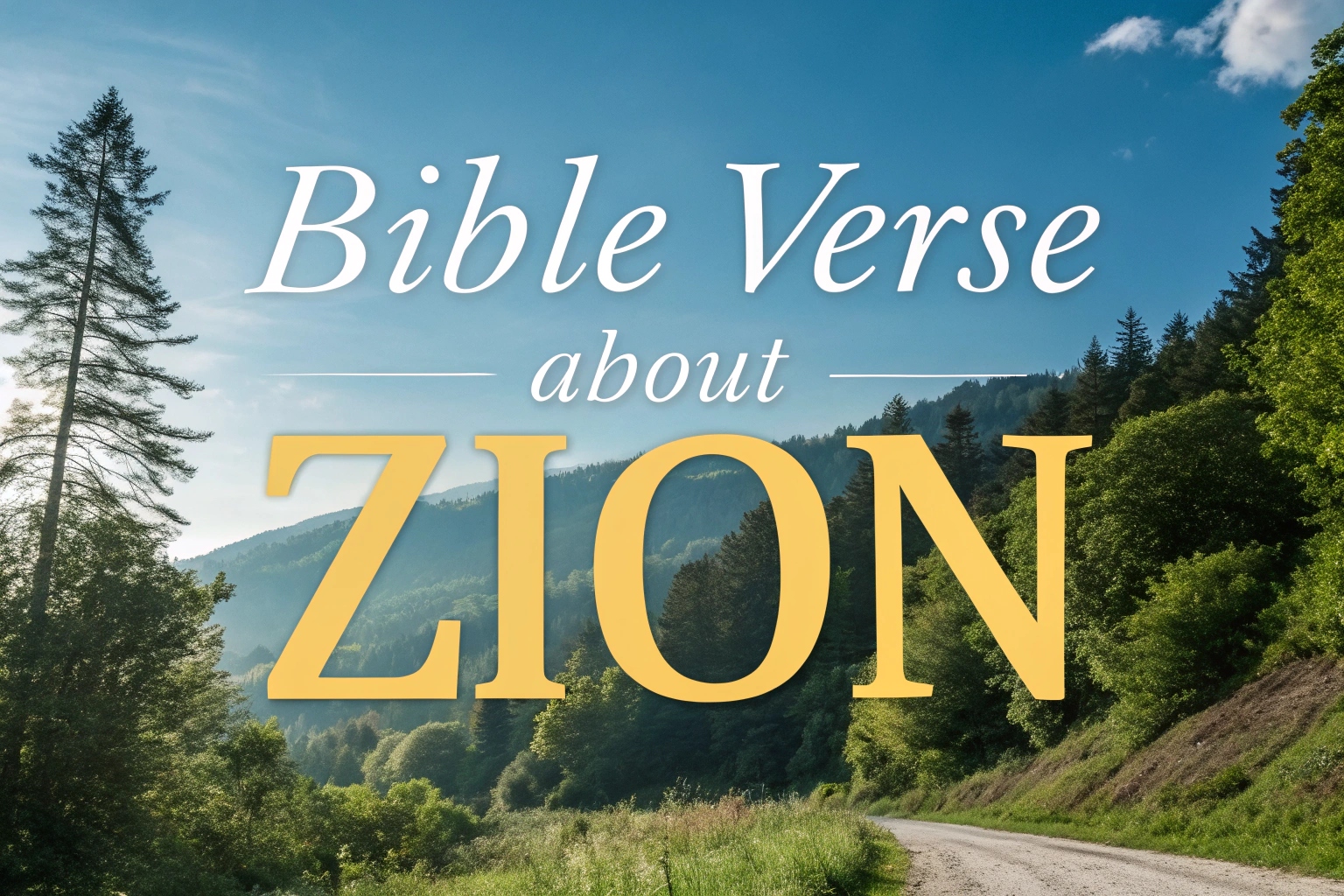 bible verse about zion