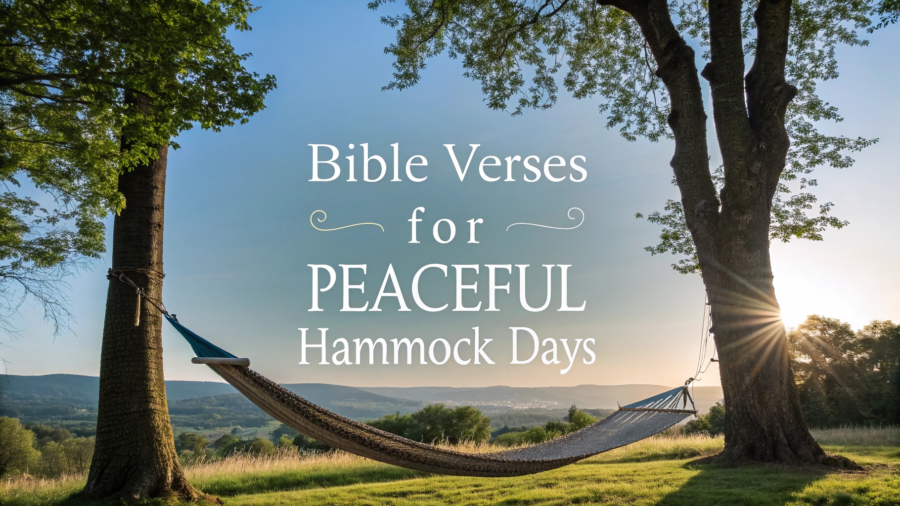 Bible Verses for Peaceful Hammock Days