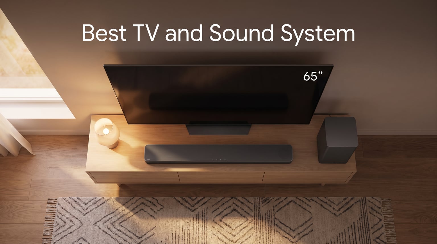 Best TV and Sound System