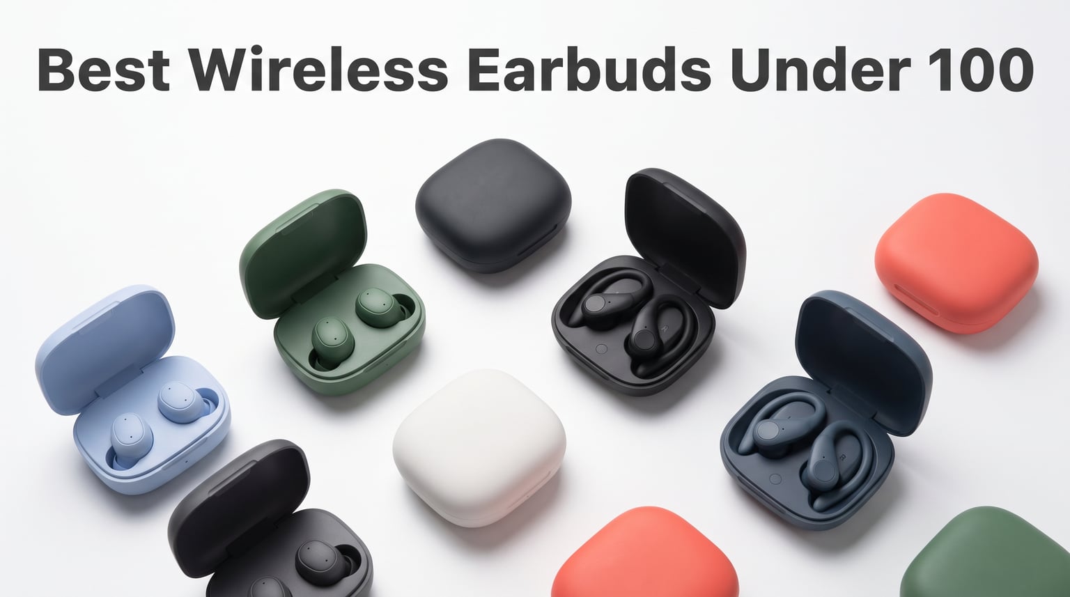 Best Wireless Earbuds Under $100