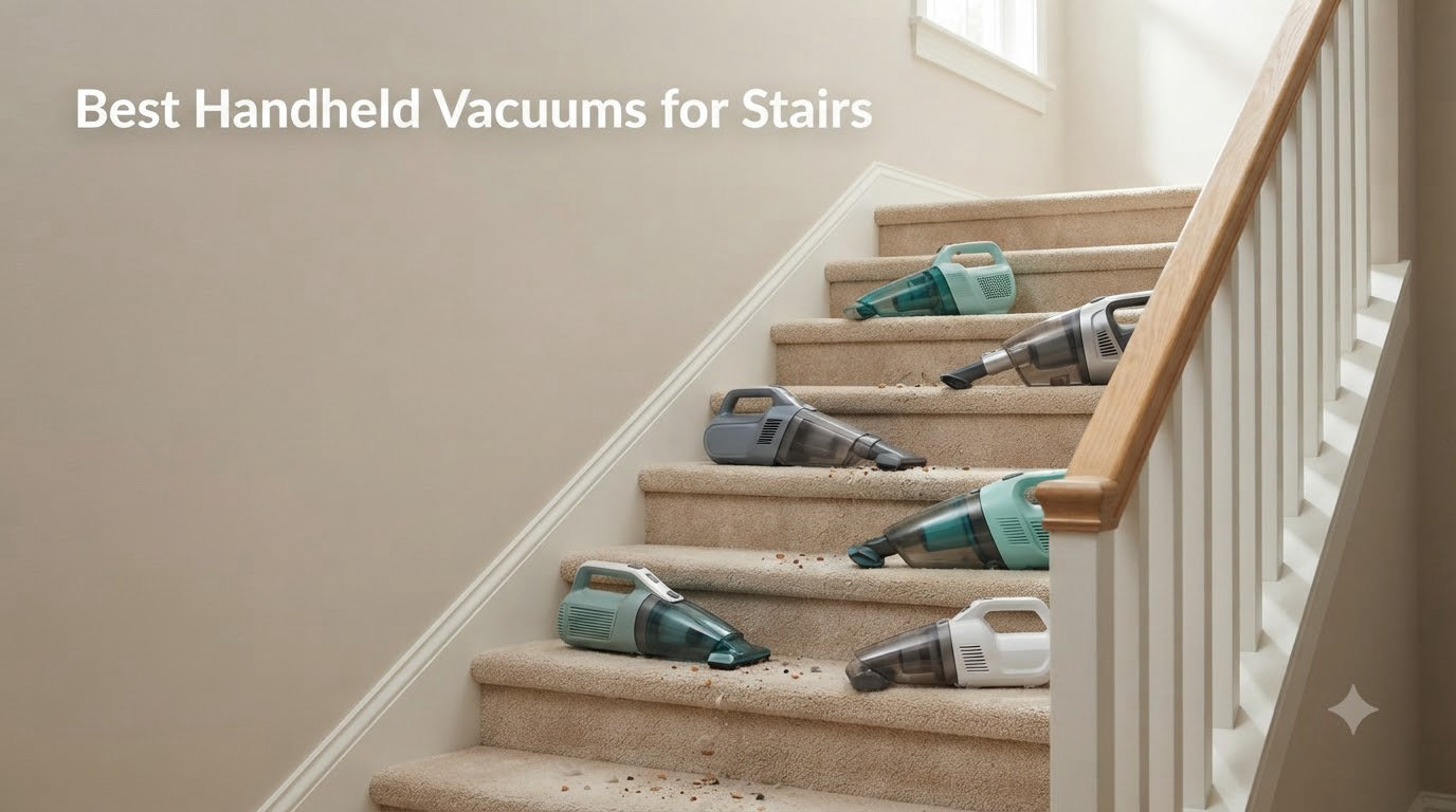 Best Handheld Vacuums for Stairs