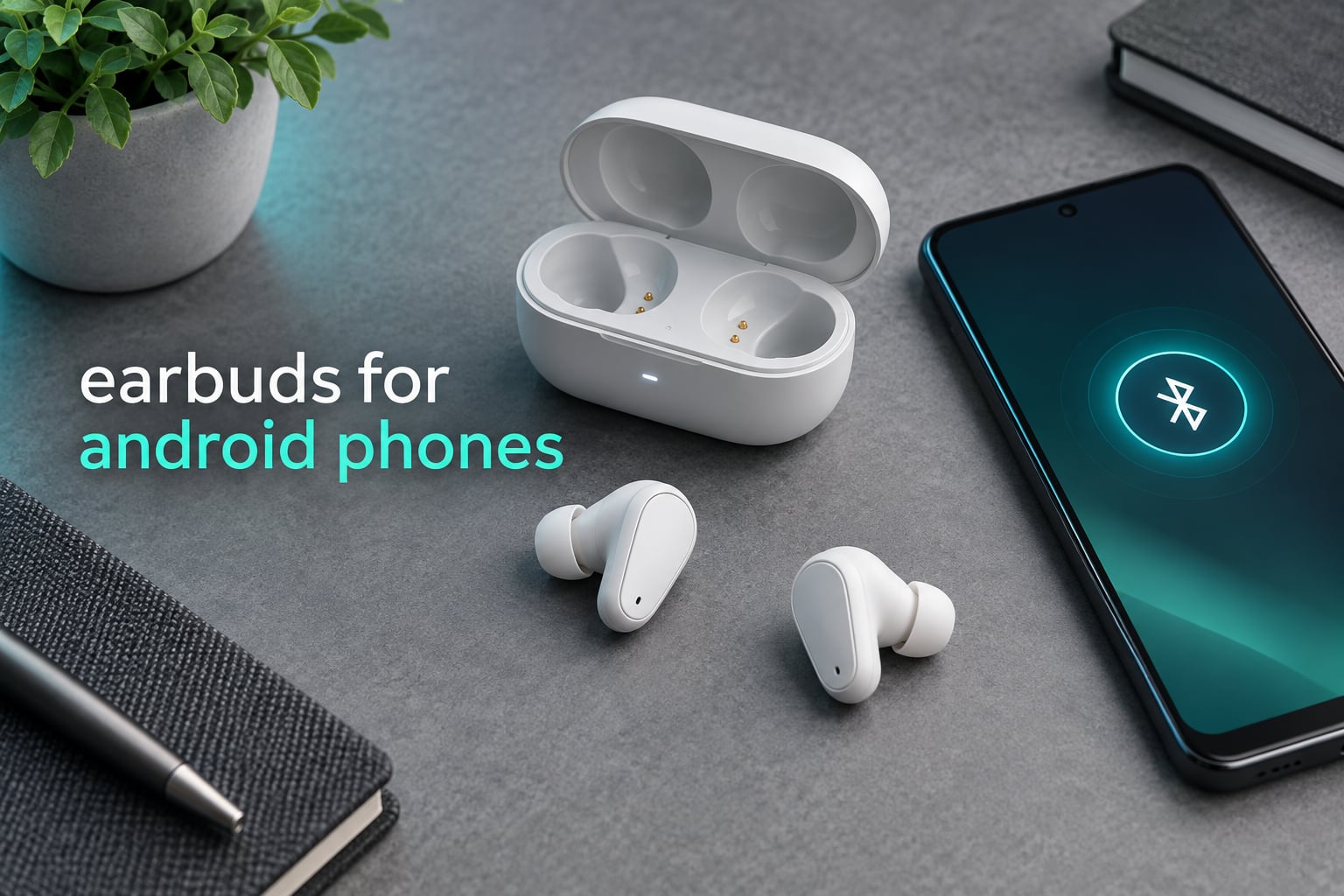 earbuds for android phones