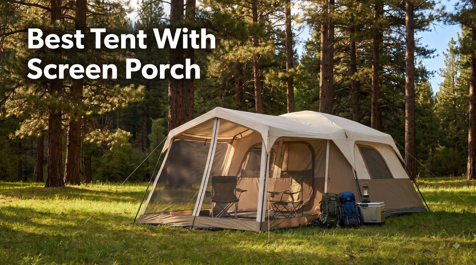 Best Tent With Screen Porch