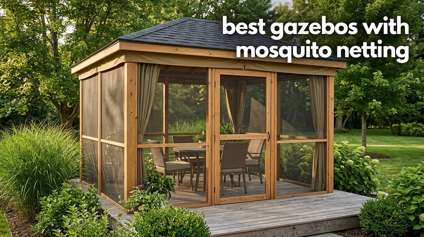 best gazebos with mosquito netting